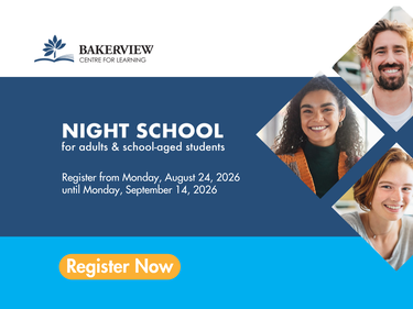 Bakerview Centre for Learning Night School registration banner featuring photos of adult and school-aged learners. Registration is open from August 24, 2026, to September 14, 2026, with a "Register Now" call-to-action button.